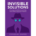 Invisible Solutions