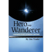 Hero and Wanderer: A Reappraisal of Pluto's Astrological Significance
