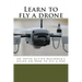 Learn to fly a drone