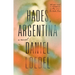 Hades, Argentina