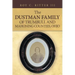 The Dustman Family of Trumbull and Mahoning Counties, Ohio
