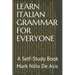 Learn Italian Grammar for Everyone: A Self-Study Book