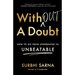 Without a Doubt: How to Go from Underrated to Unbeatable
