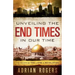 Unveiling the End Times in Our Time: The Triumph of THE LAMB in REVELATION