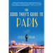 The Good Thief's Guide to Paris: A Mystery
