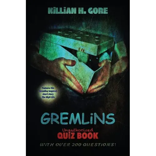 Gremlins Unauthorized Quiz Book