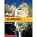100 Classic Hikes in Colorado: 3rd Edition