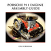 Porsche 911 Engine Assembly Guide