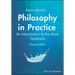 Philosophy in Practice: An Introduction to the Main Questions
