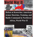 Defeat at Kasserine: American Armor Doctrine, Training, and Battle Command in Northwest Africa, World War II