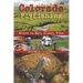 Colorado Flyfishing: Where to Eat, Sleep, Fish