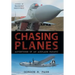 Chasing Planes: Adventures of an Airplane Fanatic