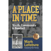 A Place in Time: Youth, Community & Baseball