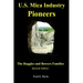 US Mica Industry Pioneers 2: The Ruggles and Bowers Families
