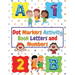 Dot Markers Activity Book Letters and Numbers: Workbook For Kids Ages 3- 6 Kids Activity Book Perfect Gift for Girls and Boys