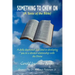 Something to Chew on: (A Taste of the Bible)