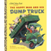 The Happy Man and His Dump Truck
