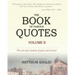 The Book of Famous Quotes: Volume II: Kindness - Zest