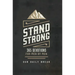 Stand Strong: 365 Devotions for Men by Men