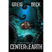 Escape From The Center Of The Earth