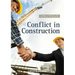 Conflict in Construction