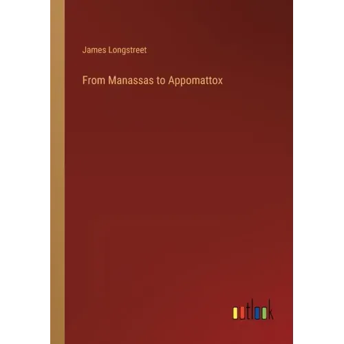 From Manassas to Appomattox