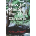 How to Master the Trail Camera