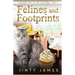 Felines and Footprints: A Norwegian Forest Cat Café Cozy Mystery - Book 13
