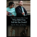The Christian Marriage: Why Didn't You Tell Me the Truth?