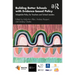 Building Better Schools with Evidence-Based Policy: Adaptable Policy for Teachers and School Leaders