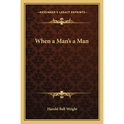 When a Man's a Man