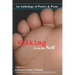 Walking from the Self: An anthology of Poetry and Prose