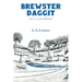 Brewster Daggit: An L. L. Layman Western