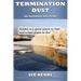 Termination Dust