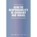 Genetic Responsibility in Germany and Israel: Practices of Prenatal Diagnosis