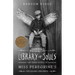 Library of Souls: The Third Novel of Miss Peregrine's Peculiar Children