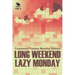 Long Weekend Lazy Monday Vol 4: Crossword Puzzles Monday Edition
