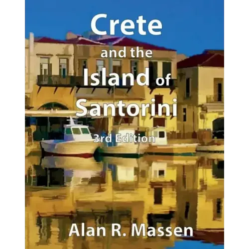 Crete and the Island of Santorini