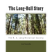 The Long-Bell Story