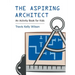The Aspiring Architect: An Activity Book for Kids