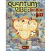 Quantum Vibe: This Means War Part 2