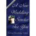 A New Wedding Service for You: 19 Orders of Worship for the Prospective Bride and Groom
