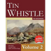 Tin Whistle for Beginners - Volume 2: Irish Tunes, Carolan Tunes, Celtic Christmas Songs