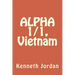 ALPHA 1/1, Vietnam