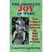 The Absolute Joy of Work: From Vermont to Broadway, Hollywood, and Damn Near 'Round the World (hardback)