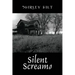 Silent Screams