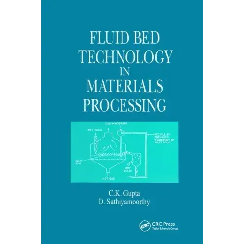 Fluid Bed Technology in Materials Processing