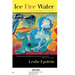 Ice Fire Water
