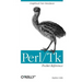 Perl/TK Pocket Reference: Graphical User Interfaces