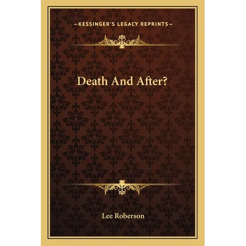 Death And After?
